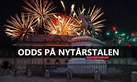 nytårstale odds|Spil på Dronningens nytårstale .
